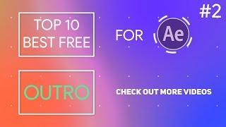 Top 10 Best Outro Templates / Топ 10 лучших шаблонов аутро (After Effects) бесплатно #2