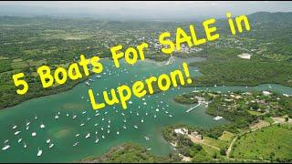 5 Boats For SALE in Luperon Dominican Republic 