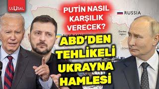 ABD'den tehlikeli Ukrayna hamlesi! Putin buna nasıl karşılık verecek? | ULUSAL HABER