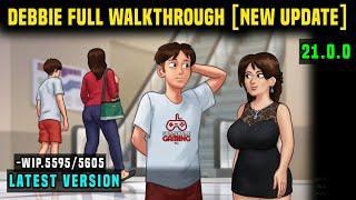 DEBBIE FULL WALKTHROUGH SUMMERTIME SAGA 21.0.0 NEW UPDATE / DEBBIE'S STORY WILL RETURN IN FUTURE