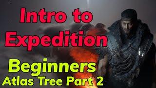 Beginner Atlas Tree - Part 2 Expedition Explained - Path of Exile