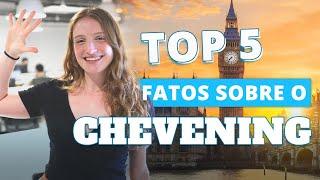 Chevening Scholarships: 5 Coisas para Saber Antes de Se Inscrever!