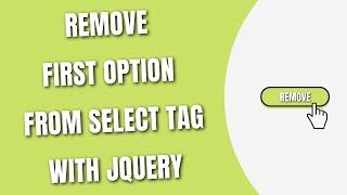 Remove first option of Select tag with jQuery [HowToCodeSchool.com]