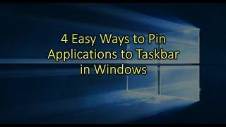 4 Ways to Pin an Application to Task Bar in Windows