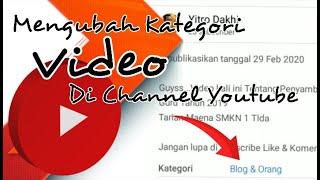 Tutorial Cara Mengubah Kategori Channel Youtube||2020