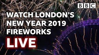 London's New Year's Fireworks 2019 LIVE  - BBC