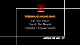 Dwi Negari - Tresna Gunung Sari