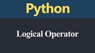 Logical Operators in Python (Hindi)