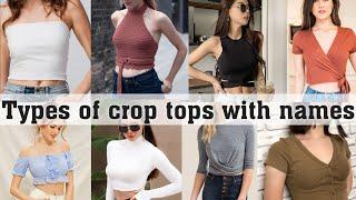 Types of crop tops with names||THE TRENDY GIRL