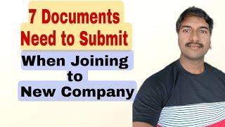 Documents need to Submit whenever Joining new Company |@byluckysir