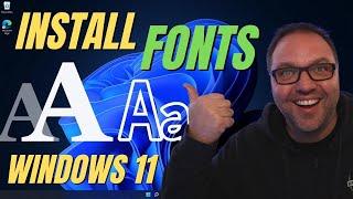 How To Install Fonts In Windows 11