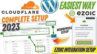 Cloudflare Setup in WordPress Easy Way | Cloudflare DNS Record Setup 2023 | Ezoic Integration