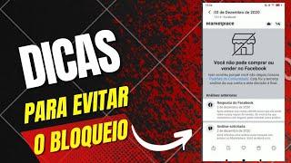 Dicas de Como envitar o Bloqueio do MARKETPLACE do Facebook