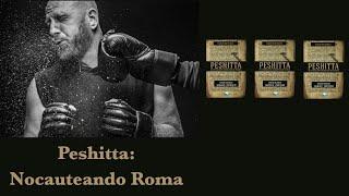 Peshitta: Nocauteando Roma