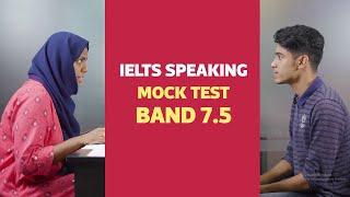 IELTS Speaking Mock Test: Band 7.5