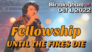 Fellowship - 2 Until The Fires Die @Power Metal Quest-Fest, Birmingham, UK Oct 1, 2022 LIVE HDR 4K