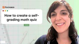 Create a Self-Grading Math Quiz in Formaloo