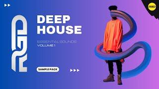 Deep House Essentials - Sample Pack | Samples, Guitar Riffs & Vocals