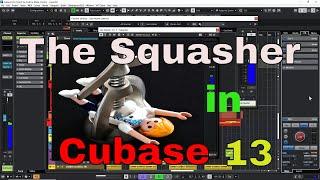 Squasher in Cubase 13