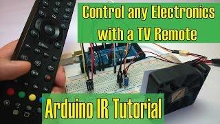 Control any Electronics with a TV Remote | Arduino IR Tutorial