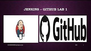 Lab1 - Jenkins job configuration with Github repository using web hook setup, real time job trigger