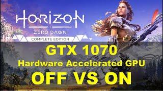 Horizon Zero Dawn - Hardware Accelerated GPU Scheduling OFF vs ON | A Boost Performance