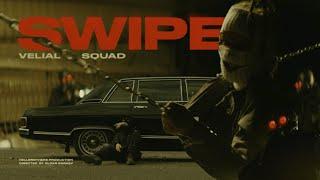 VELIAL SQUAD - Swipe (prod. by KYS, splitmind$)