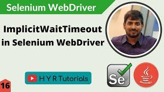 Implicit Wait Timeout in Selenium WebDriver | Selenium Tutorial |