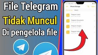 Cara mengatasi folder file telegram tidak muncul di file manager || Cara memperbaiki file telegram