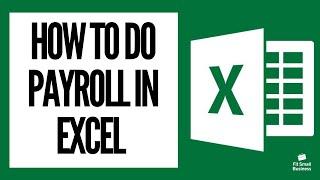 How to do Payroll in Excel