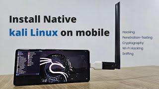 Install kali linux on android natively | Kali Nethunter pro installation 2024