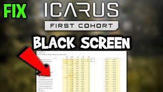 Icarus  – How to Fix Black Screen & Stuck on Loading Screen