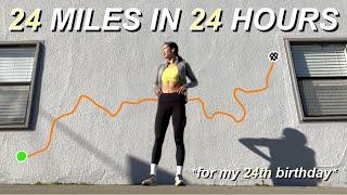 24 MILES IN 24 HOURS FOR MY 24TH BIRTHDAY *running challenge*