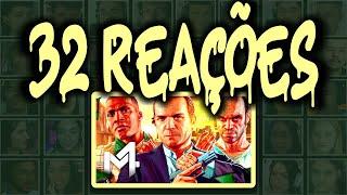 MULT REACT | MICHAEL, FRANKLIN E TREVOR (GRAND THEFT AUTO) - V | M4RKIM, HENRIQUE MENDONÇA E DAARUI