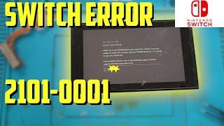 Trying to fix a Nintendo Switch | Error code 2101-0001