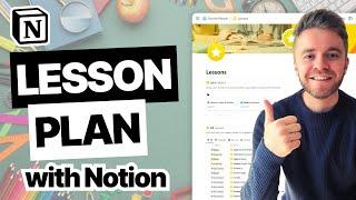 How to Lesson Plan Effectively with Notion