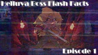 Helluva Boss Flash Facts: Episode 1