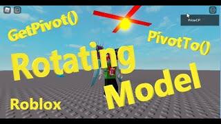 Scripting Rotating Model using GetPivot() and PivotTo() (Roblox Studio Beginners Series) (B008)