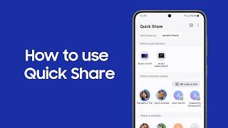 Quick Share: How to share files | Samsung