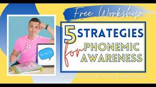 5 Strategies for Phonemic Awareness