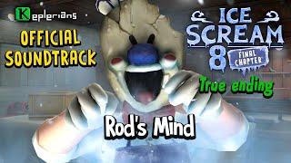 ICE SCREAM 8 TRUE ENDING UPDATE OFFICIAL SOUNDTRACK | Rod's Mind | Keplerians MUSIC 