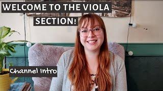 Welcome to the Viola Section!│CHANNEL INTRO