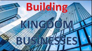 Building Kingdom Business Teams