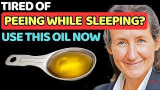 Tired of PEEING WHILE SLEEPING? BEST Foods And Drinks Will End It FAST! | Dr. Barbara O’Neill