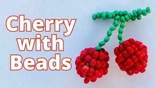 How to Make a Cherry With Beads - Tutorial