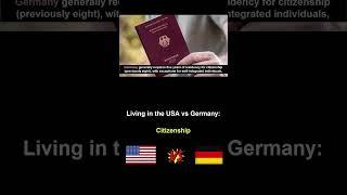 Living in the USA vs Germany #citizenship