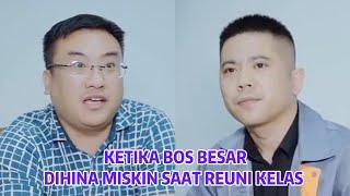 Ketika Bos Besar Dihina Miskin Saat Reuni Kelas - Inspirasi Kehidupan