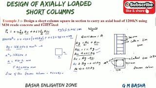 Ex 3 : Design of  Axially loaded short columns I square columns I by G M Basha I