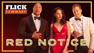 RED NOTICE: Never Trust A Thief | Flick Summary