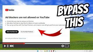 Fix & Bypass YouTube Anti Ad Block Detection (Works 100%)